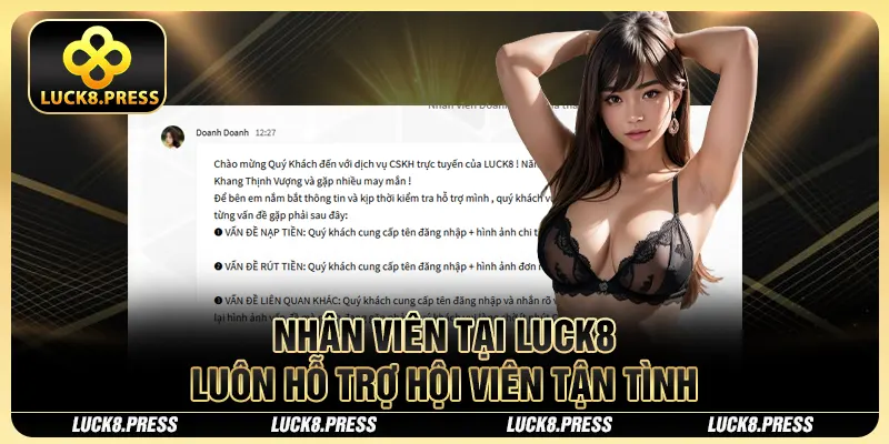 Luck8 26 Nhân viên tại Luck8 luôn hỗ trợ hội viên tận tình